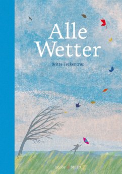 Alle Wetter! - Teckentrup, Britta