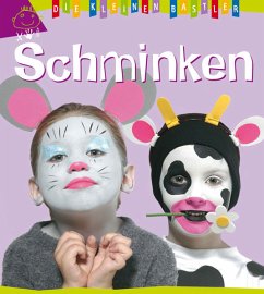Cover Die kleinen Bastler - Schminken