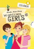 Wo geht's lang, Girls? / Lesegören Bd.1