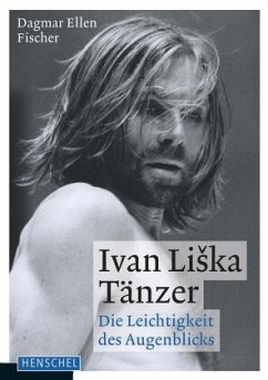 Ivan Liska. Tänzer - Fischer, Dagmar E.