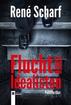 Cover Flucht eines Idealisten