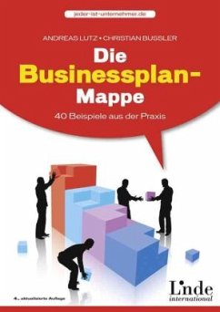 Die Businessplan-Mappe - Lutz, Andreas;Bussler, Christian