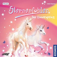 Der Einhornprinz / Sternenfohlen Bd.2 (Audio-CD) - Chapman, Linda