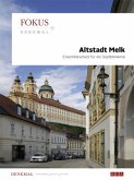 Altstadt Melk - Ensembleschutz für ein Stadtdenkmal