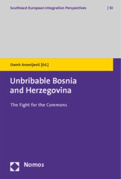 Unbribable Bosnia and Herzegovina - Arsenijevic, Damir