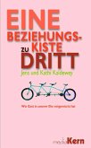 Eine Beziehungskiste zu dritt