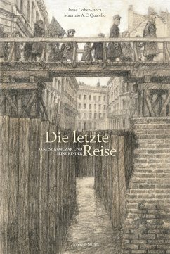 Die letzte Reise - Cohen-Janca, Irène;Quarello, Maurizio A. C.