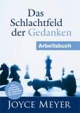 Das Schlachtfeld der Gedanken - Arbeitsbuch