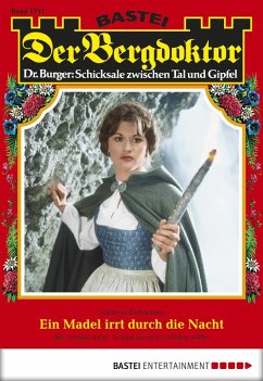 Cover Ein Madel irrt durch die Nacht / Der Bergdoktor Bd.1741 (eBook, ePUB)