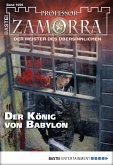 Der König von Babylon / Professor Zamorra Bd.1059 (eBook, ePUB)