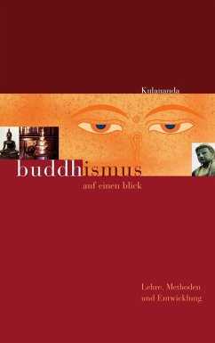 Buddhismus auf einen Blick (eBook, ePUB) - Kulananda