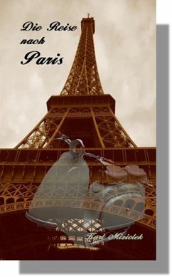 Die Reise nach Paris (eBook, ePUB)