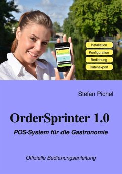 OrderSprinter 1.0 - POS-System für die Gastronomie (eBook, ePUB)
