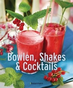 Bowlen, Shakes & Cocktails