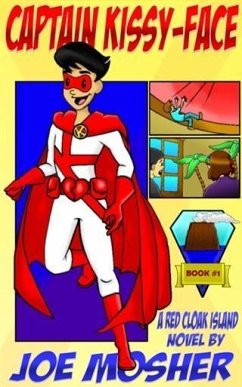 Cover Captain Kissy-Face! (eBook, ePUB)