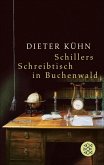 Schillers Schreibtisch in Buchenwald (eBook, ePUB)