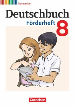 Deutschbuch 8. Schuljahr. Förderheft Gymnasium - Fulde, Agnes;Schneider, Frank;Frickel, Daniela A.