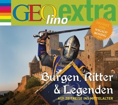 Burgen, Ritter und Legenden - Auf Zeitreise ins Mittelalter (1 Audio-CD) - Nusch, Martin