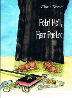 Petri Heil, Herr Pastor (eBook, ePUB) - Beese, Claus