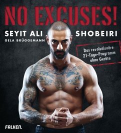 No Excuses! - Brüggemann, Gela;Shobeiri, Seyit A.