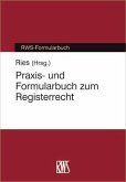 Praxi- und Formularbuch zum Registerrecht (eBook, ePUB)