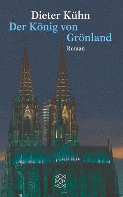 Der König von Grönland (eBook, ePUB) - Kühn, Dieter