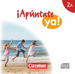 ¡Apúntate! - ¡Apúntate ya! - Differenzierende Schulformen - Ausgabe 2014 - Band 2A / ¡Apúntate ya! - Differenzierende Schulformen Bd.2A