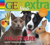 Haustiere - Unsere tierischen Mitbewohner (1 Audio-CD)