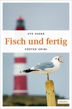 Fisch und fertig / Hanna Hemlokk Bd.5 - Haese, Ute