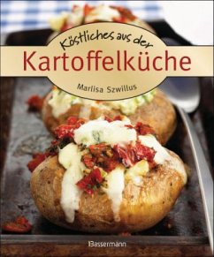 Köstliches aus der Kartoffelküche - Szwillus, Marlisa