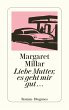 Liebe Mutter, es geht mir gut...... - Bild 1