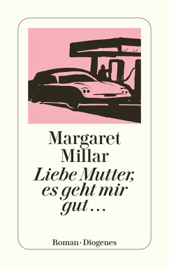 Liebe Mutter, es geht mir gut... (eBook, ePUB) - Millar, Margaret