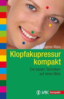 Klopfakupressur kompakt (eBook, ePUB) - Marx, Susanne