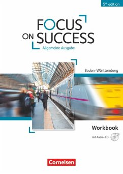 Focus on Success B1-B2. Workbook mit Audio-CD Baden-Württemberg - Macfarlane, John Michael;Williams, Steve;Williams, Isobel E.