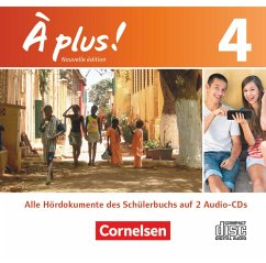 À plus ! - Französisch als 1. und 2. Fremdsprache - Ausgabe 2012 - Band 4 / À plus! Nouvelle édition Bd.4
