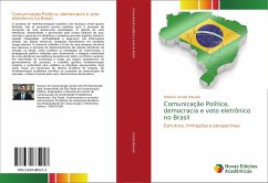 Comunicação Política, democracia e voto eletrônico no Brasil - Gondo Macedo, Roberto