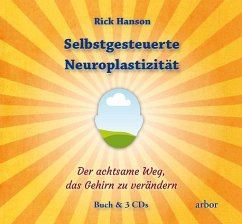 Selbstgesteuerte Neuroplastizität - Hanson, Rick
