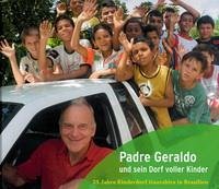 Padre Geraldo und sein Dorf voller Kinder