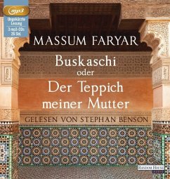 Buskaschi oder Der Teppich meiner Mutter (3 MP3-CDs) - Faryar, Massum
