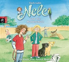 Nele und die Hundeschule / Nele Bd.13 (2 Audio-CDs) - Luhn, Usch