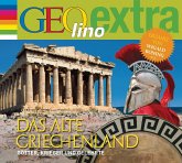 Das alte Griechenland - Götter, Kreiger und Gelehrte (1 Audio-CD)