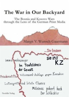 The War in Our Backyard - Wunsch Gaarmann, Margit V.