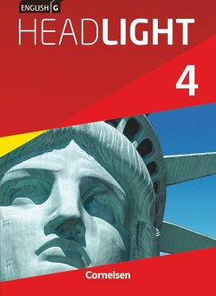 English G Headlight 4: 8. Schuljahr. Schülerbuch - Donoghue, Frank;Proulx, Marc;Abbey, Susan