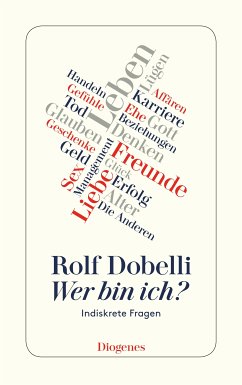 Wer bin ich? (eBook, ePUB) - Dobelli, Rolf