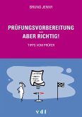 Prüfungsvorbereitung - aber richtig! (eBook, ePUB)