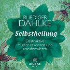 Selbstheilung (1 Audio-CD)