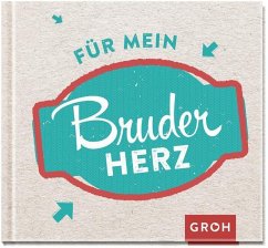 Für mein Bruderherz - Groh Verlag