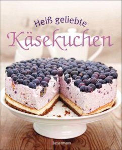 Heiß geliebte Käsekuchen - Dostal, Tanja