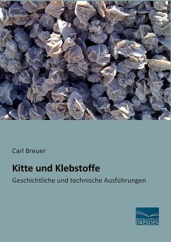 Kitte und Klebstoffe - Breuer, Carl