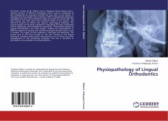 Physiopathology of Lingual Orthodontics - Gilbert, Alfredo;Velasquez Forero, Francisco